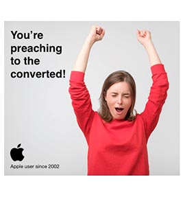 You're Preaching to the Converted, Apple Ad